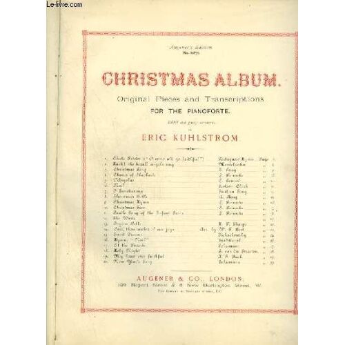Christmas Album - Original Pieces And Transcriptions For The Pianoforte : Adeste Fideles + Hark ! The Herald Angels Sing + Christmas Song + Chorus Of Shepherds + L'angelus + Nöel + O ...
