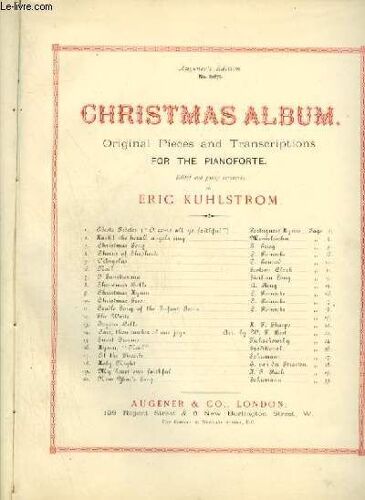 Christmas Album - Original Pieces And Transcriptions For The Pianoforte : Adeste Fideles + Hark ! The Herald Angels Sing + Christmas Song + Chorus Of Shepherds + L'angelus + Nöel + O ...