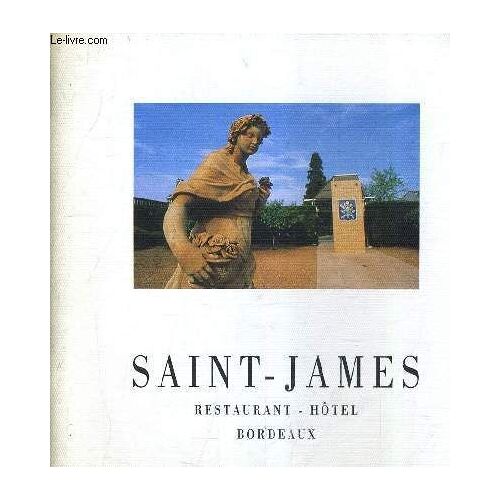 Saint James Restaurant Hotel Bordeaux.