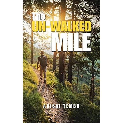 The Un-Walked Mile