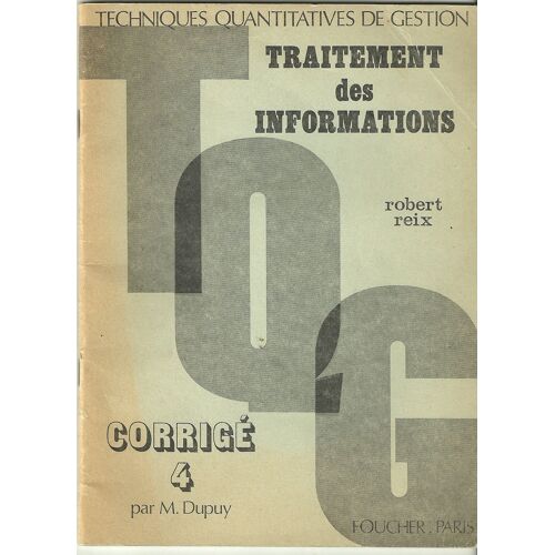 Traitement Des Informations Tqg 4 Corrige