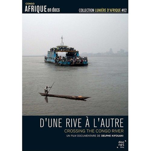 D'une Rive À L'autre