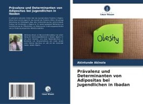Prävalenz Und Determinanten Von Adipositas Bei Jugendlichen In Ibadan