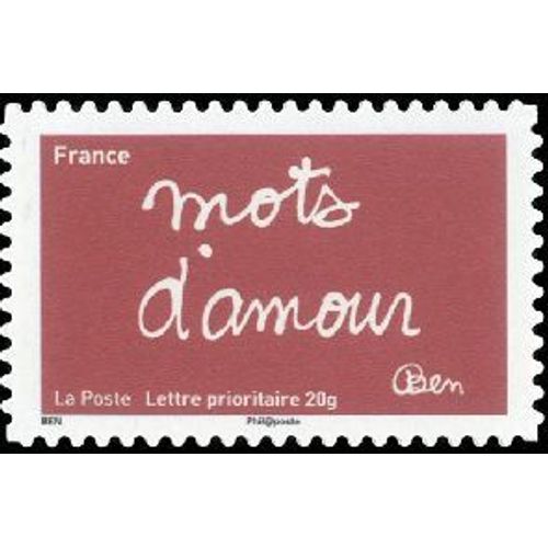 Timbre France 2011 Oblitéré - Les Timbres De Ben Mots D'amour - Prioritaire 20 G Yt617
