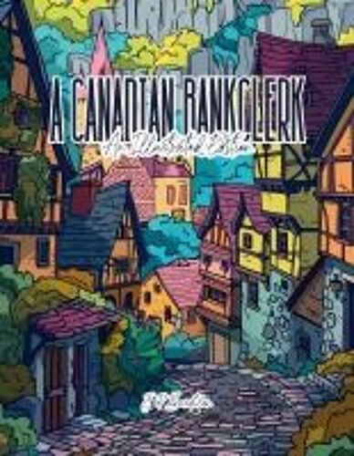 A Canadian Bankclerk