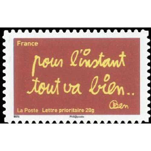 Timbre France 2011 Oblitéré -Les Timbres De Ben Pour L'instant Tout Va Bien ¿ - Prioritaire 20 G Yt614