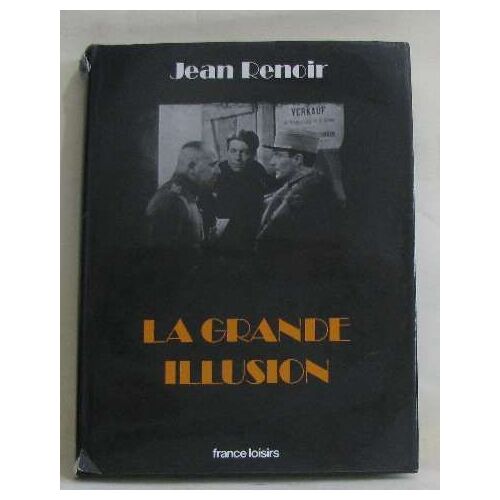 La Grande Illusion
