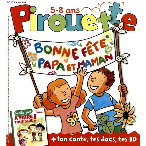 Pirouette 119 : Bonne Fête Papa Et Maman