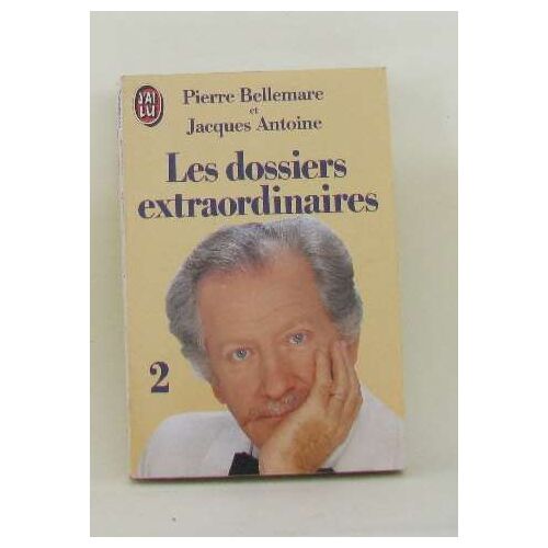 Les Dossiers Extraordinaires Tome 2