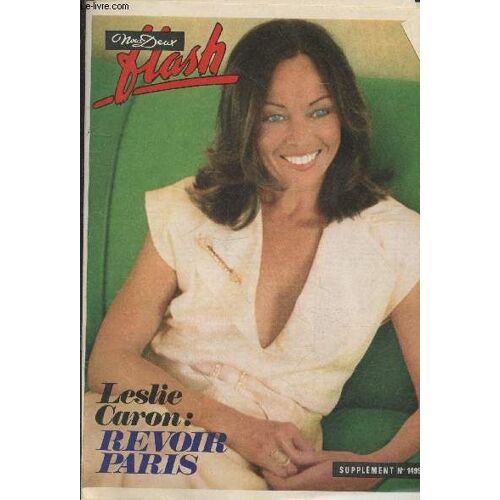 Nous Deux Flash - Supplément N°1499 : Leslie Caron : Revoir Paris
