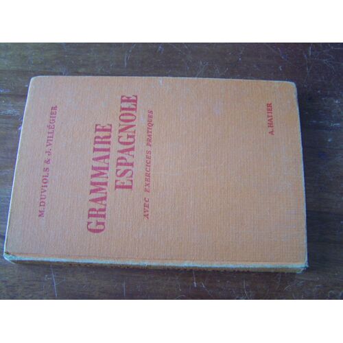 Grammaire Espagnole, Enseignement Du Second Degre