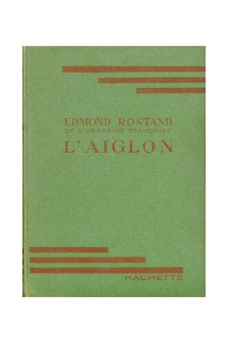 L'aiglon / Edmond Rostand
