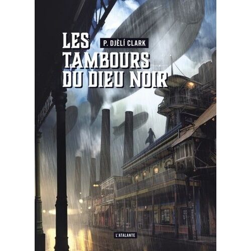 Les Tambours Du Dieu Noir - Suivi De L'étrange Affaire Du Djinn Du Caire