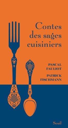 Contes Des Sages Cuisiniers