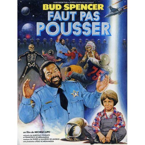 Faut Pas Pousser, Synopsis, De Michele Lupo, Avec Bud Spencer, Cary Guffey, Ferruccio Amendola