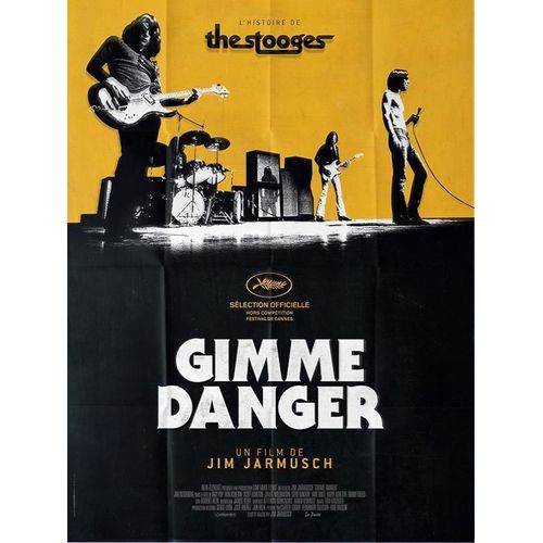 Gimme Danger - Véritable Affiche De Cinéma Pliée - Format 120x160 Cm- De Jim Jarmusch Avec Iggy Pop, Ron Asheton, Scott Asheton, James A. Williamson, Dave Alexander, Steve Mackay, Mike Watt- 2017