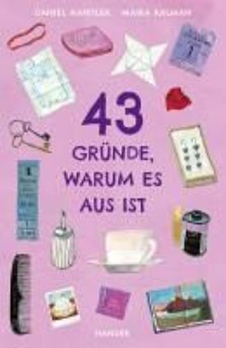 43 Gründe, Warum Es Aus Ist