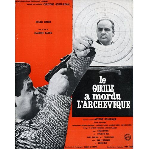 Le Gorille A Mordu L'archevêque, Synopsis, De Maurice Labro, Avec Roger Hanin, Jean Le Poulain