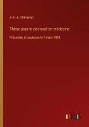 Thèse Pour Le Doctorat En Médecine