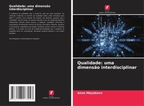 Qualidade: Uma Dimensão Interdisciplinar