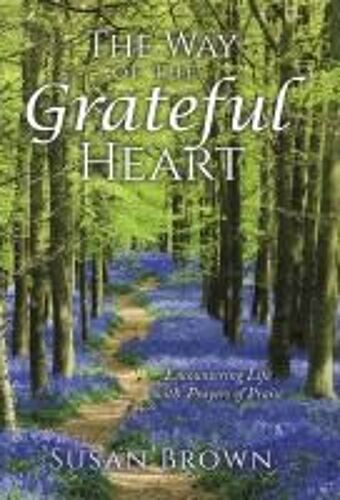 The Way Of The Grateful Heart