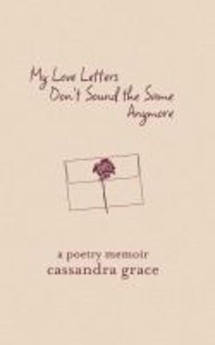 My Love Letters Don't Sound The Same Anymore