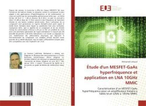 Étude D'un Mesfet-Gaas Hyperfréquence Et Application En Lna 10ghz Mmic