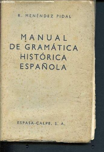 Manual De Gramatica Historica Espanola - Septima Edicion