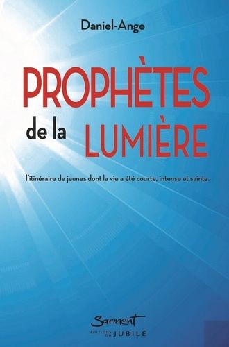 Prophètes De La Lumière