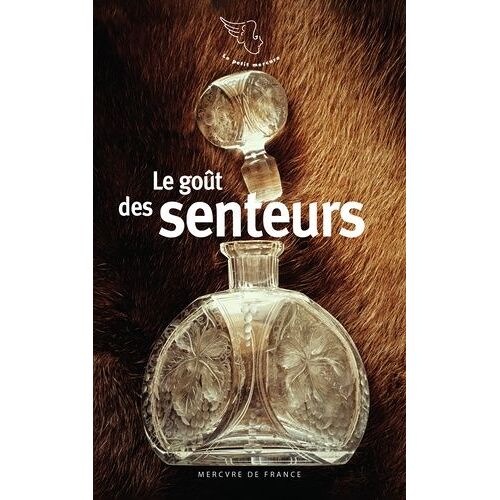 Le Goût Des Senteurs