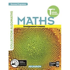 Maths Tle Séries Techno - Enseignement Commun