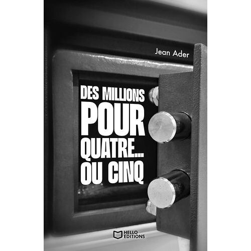 Des Millions Pour Quatre - Ou Cinq