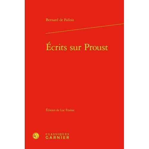 Ecrits Sur Proust