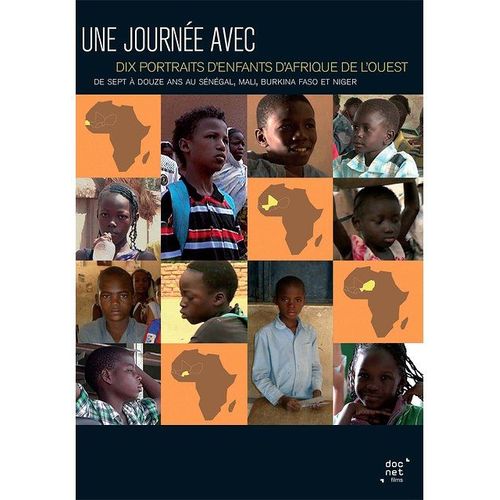 Une Journée Avec : Dix Portraits D'enfants D'afrique De L'ouest