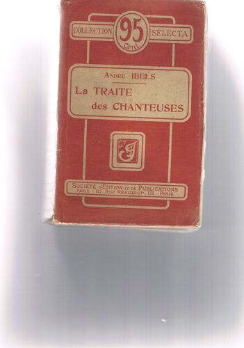 La Traite Des Chanteuses. (Moeurs De Province)