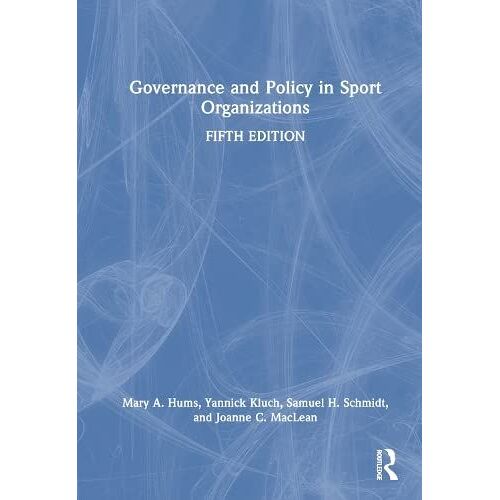 Governance And Policy In Sport Organizations