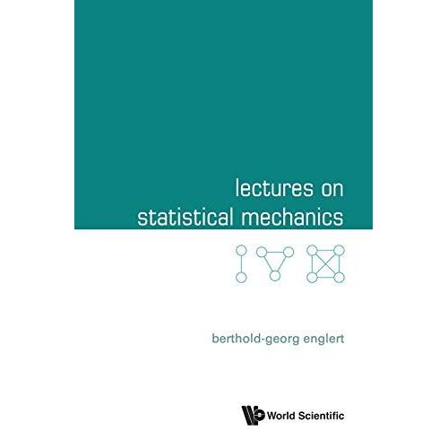Lectures On Statistical Mechanics