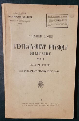 L' Entrainement Physique Militaire - Premier Livre - Deuxième Partie