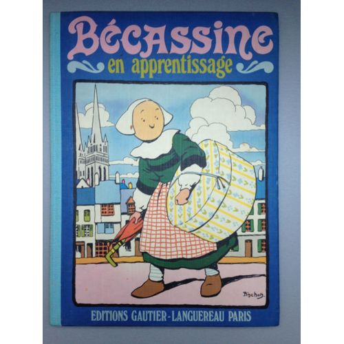 Bécassine En Apprentissage - Édition De 1974