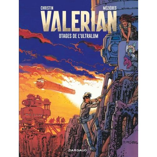 Valérian - Tome 16 - Otages De L'ultralum
