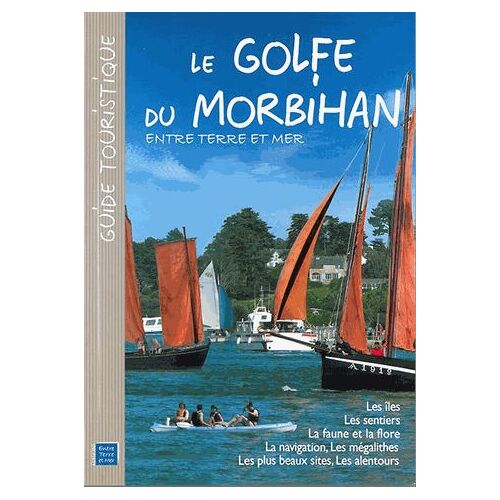Le Golfe Du Morbihan