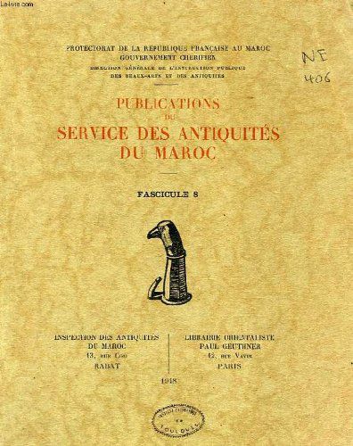 Publications Du Service Des Antiquites Du Maroc, Fascicule 8