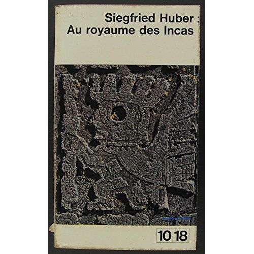 Au Royaume Des Incas