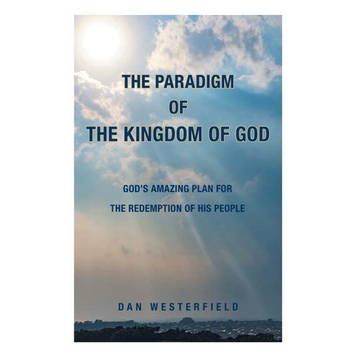 The Paradigm Of The Kingdom Of God