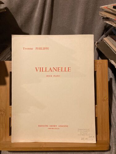 Yvonne Philippe Villanelle Pour Piano Partition Éditions Henry Lemoine