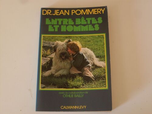 Entre Bêtes Et Hommes.