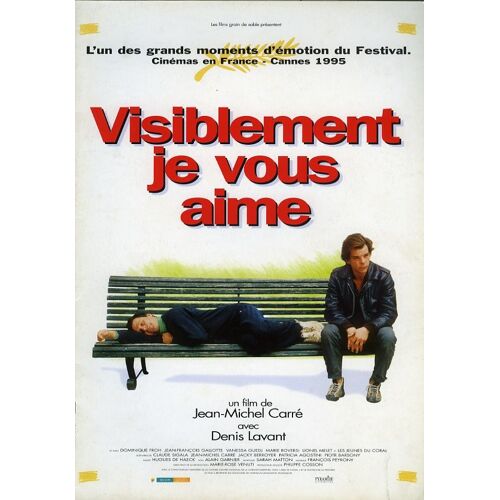 Visiblement Je Vous Aime, Dossier De Presse, De Jean-Michel Carré, Avec Denis Lavant, Claude Sigala