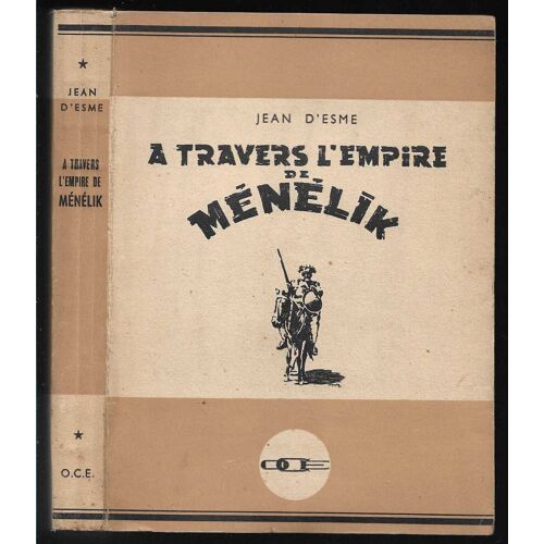 À Travers L'empire De Menelik