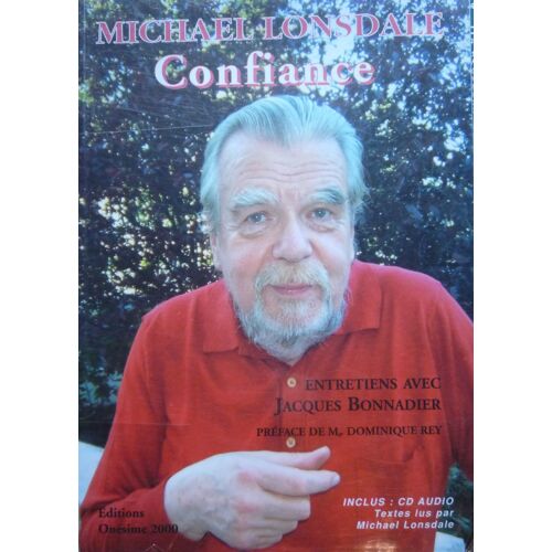 Confiance, Entretiens (Inclus Cd Audio Textes Lus)