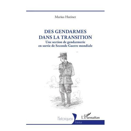 Des Gendarmes Dans La Transition